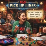 DND Pick Up Lines